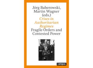 9783593514949 - Crises in Authoritarian Regimes Kartoniert (TB)