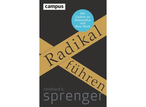 9783593516387 - Radikal führen m 1 Buch m 1 E-Book - Reinhard K Sprenger Gebunden