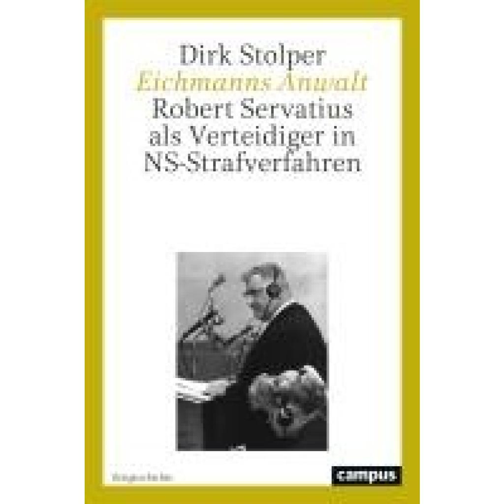 9783593517131 - Stolper Dirk Eichmanns Anwalt