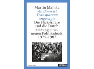 9783593517223 - »In Bonn ist Transparenz angesagt« - Martin Mainka Gebunden