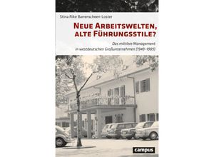 9783593517490 - Neue Arbeitswelten alte Führungsstile? - Stina Rike Barrenscheen-Loster Gebunden