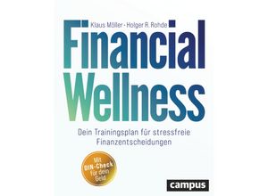 9783593517612 - Financial Wellness - Klaus Möller Holger R Rohde Kartoniert (TB)