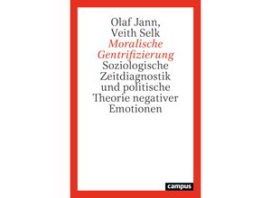 9783593517773 - Moralische Gentrifizierung - Olaf Jann Veith Selk Kartoniert (TB)