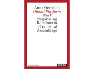 9783593518077 - Global Platform Work - Anna Oechslen Kartoniert (TB)