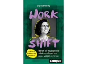 9783593518237 - Workshift - Elly Oldenbourg Kartoniert (TB)