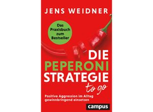 9783593518244 - Die Peperoni-Strategie to go - Jens Weidner Kartoniert (TB)