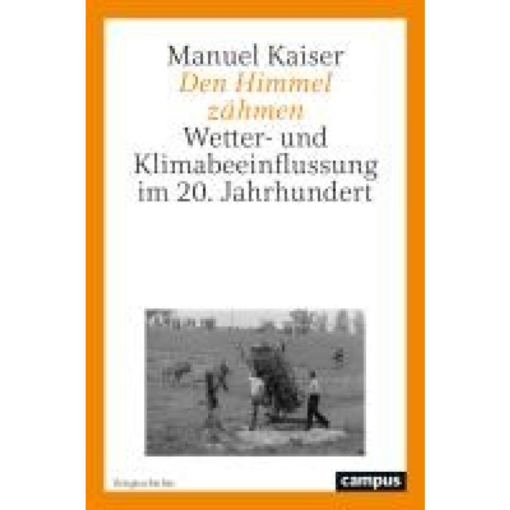 9783593518398 - Kaiser Manuel Den Himmel zähmen