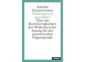 9783593518459 - Widerspruch zwecklos? - Jannike Zimmermann Kartoniert (TB)