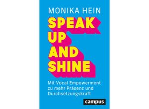 9783593518497 - Speak Up and Shine - Monika Hein Kartoniert (TB)