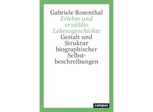 9783593518534 - Erlebte und erzählte Lebensgeschichte - Gabriele Rosenthal Kartoniert (TB)