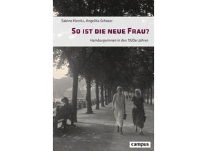 9783593518756 - So ist die neue Frau? - Sabine Kienitz Angelika Schaser Gebunden