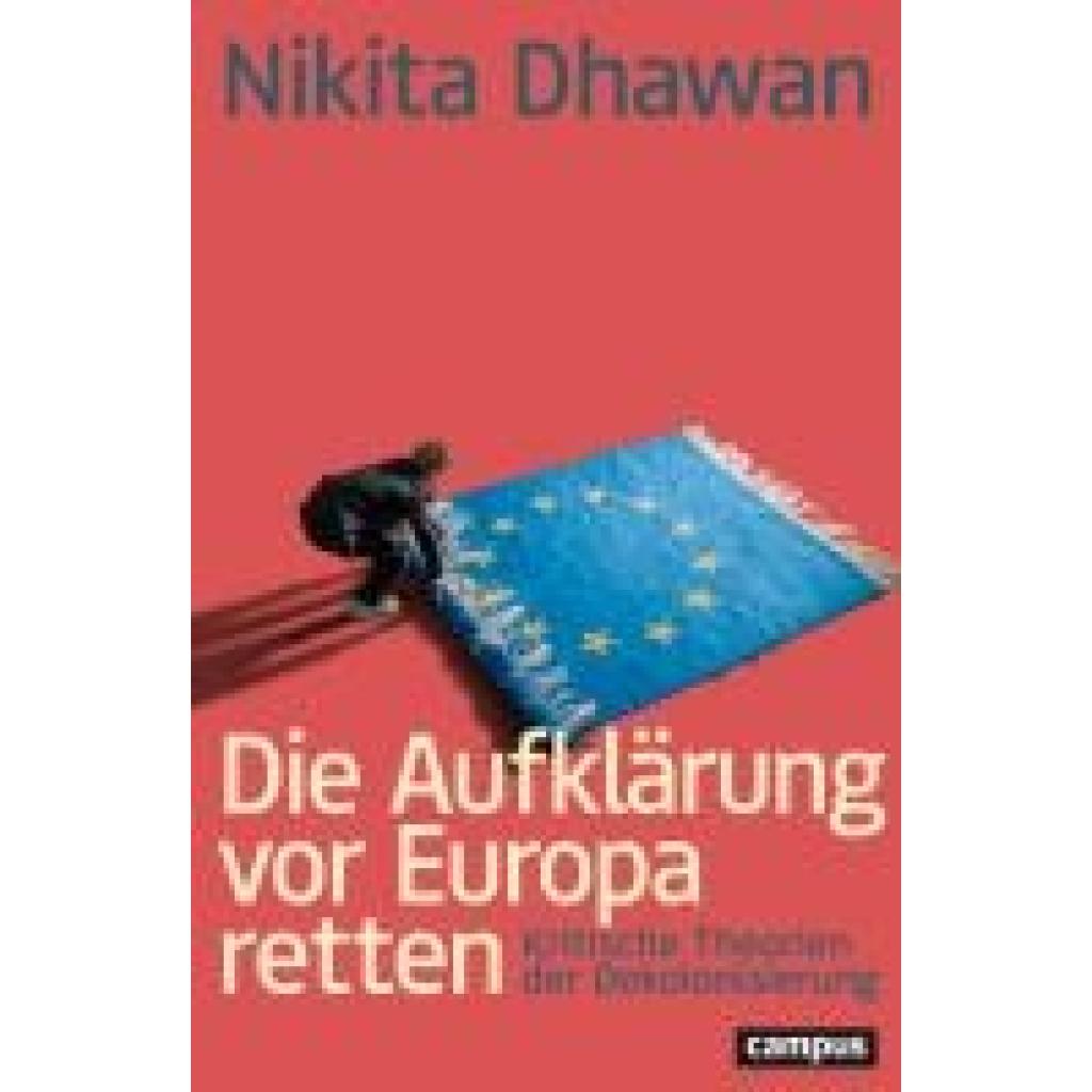 9783593519333 - Dhawan Nikita Die Aufklärung vor Europa retten