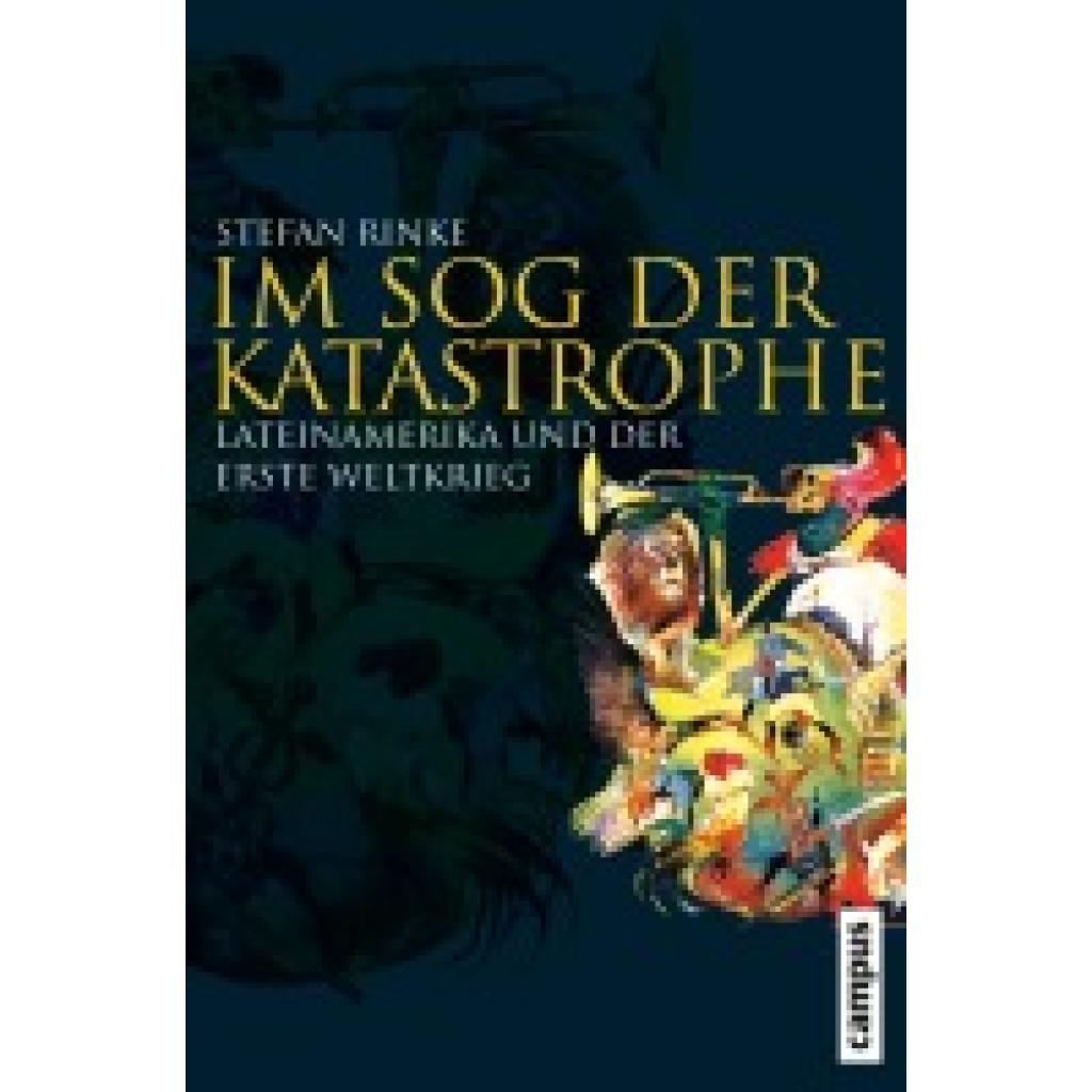 9783593520438 - Rinke Stefan Im Sog der Katastrophe