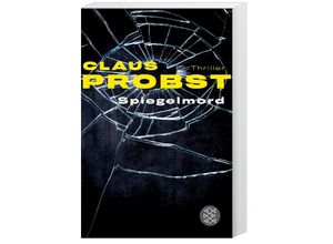 9783596030354 - Spiegelmord - Claus Probst Taschenbuch