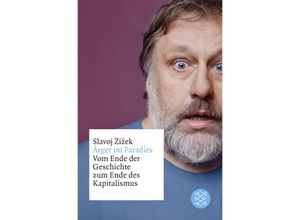 9783596032822 - Ärger im Paradies - Vom Ende der Geschichte zum Ende des Kapitalismus - Slavoj Zizek Kartoniert (TB)