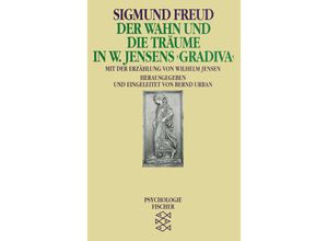 9783596104550 - Der Wahn und die Träume in W Jensens Gradiva - Sigmund Freud Taschenbuch