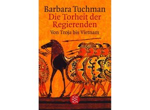 9783596153947 - Die Torheit der Regierenden - Barbara Tuchman Taschenbuch