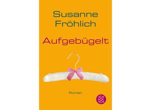 9783596174959 - Aufgebügelt   Andrea Schnidt Bd7 - Susanne Fröhlich Taschenbuch