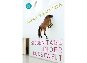 9783596184439 - Sieben Tage in der Kunstwelt - Sarah Thornton Kartoniert (TB)