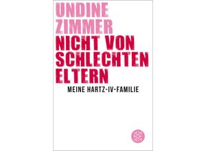 9783596195954 - Nicht von schlechten Eltern - Undine Zimmer Kartoniert (TB)