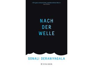 9783596198955 - Nach der Welle - Sonali Deraniyagala Gebunden