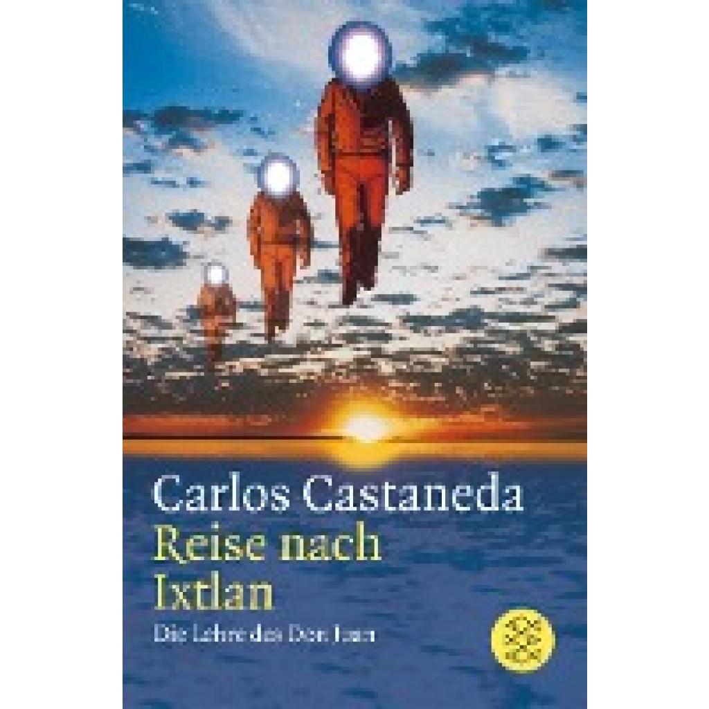 9783596218097 - Castaneda Carlos Reise nach Ixtlan