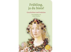 9783596520602 - Frühling ja du bists! Taschenbuch