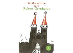 9783596522101 - Weihnachten mit Robert Gernhardt - Robert Gernhardt Taschenbuch