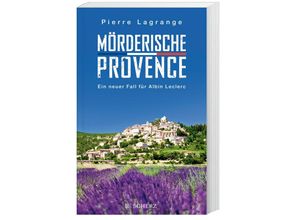 9783596701643 - Mörderische Provence   Commissaire Leclerc Bd3 - Pierre Lagrange Taschenbuch