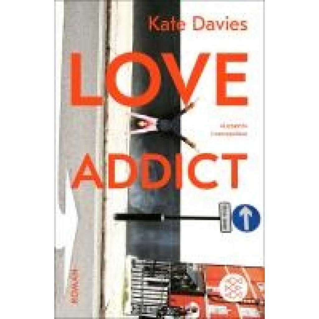 9783596704545 - Davies Kate Love Addict