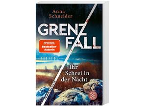 9783596705467 - Grenzfall - Ihr Schrei in der Nacht   Jahn und Krammer ermitteln Bd2 - Anna Schneider Taschenbuch