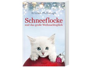 9783596705917 - Schneeflocke und das große Weihnachtsglück - Kristen McKanagh Taschenbuch