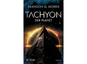 9783596707331 - Der Planet   Tachyon Bd3 - Brandon Q Morris Kartoniert (TB)