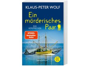 9783596707553 - Das Versprechen   Ein mörderisches Paar Bd1 - Klaus-Peter Wolf Taschenbuch