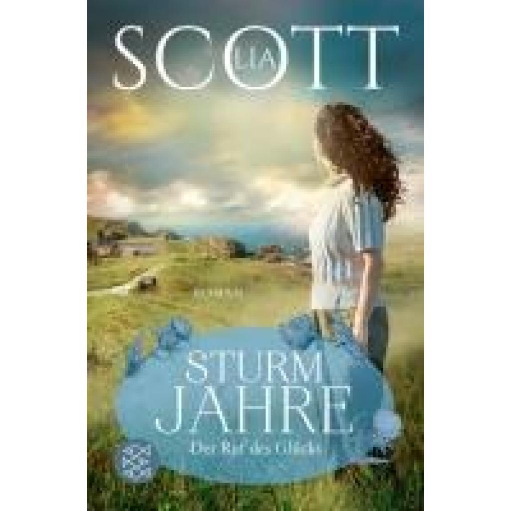 9783596707799 - Scott Lia Sturmjahre 04 Der Ruf des Glücks