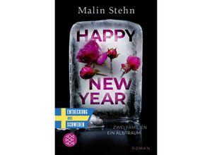 9783596707812 - Happy New Year - Zwei Familien ein Albtraum - Malin Stehn Taschenbuch