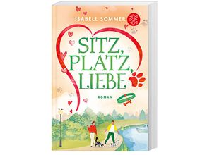 9783596708086 - Sitz Platz Liebe   Hundeglück Bd2 - Isabell Sommer Taschenbuch