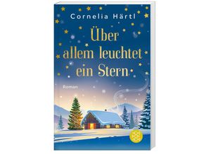 9783596708512 - Über allem leuchtet ein Stern - Cornelia Härtl Taschenbuch