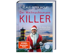 9783596708628 - Der Weihnachtsmannkiller Ein Winter-Krimi aus Ostfriesland - Klaus-Peter Wolf Gebunden