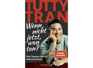 9783596708680 - Wenn nicht jetzt wan tan? - Tutty Tran Taschenbuch