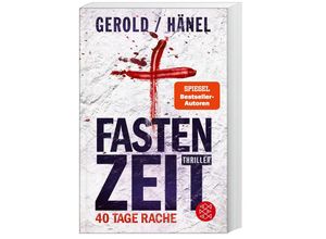 9783596708703 - Fastenzeit 40 Tage Rache - Wolfram Hänel Ulrike Gerold Taschenbuch