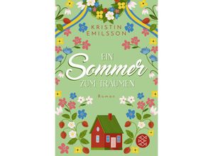 9783596708871 - Ein Sommer zum Träumen - Kristin Emilsson Taschenbuch