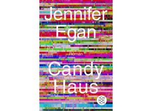 9783596709342 - Candy Haus - Jennifer Egan Taschenbuch