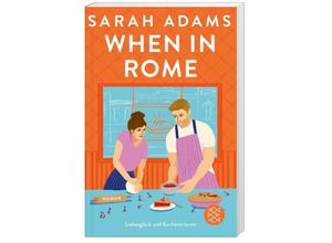 9783596709557 - When in Rome   Rome Lovestory Bd1 - Sarah Adams Taschenbuch