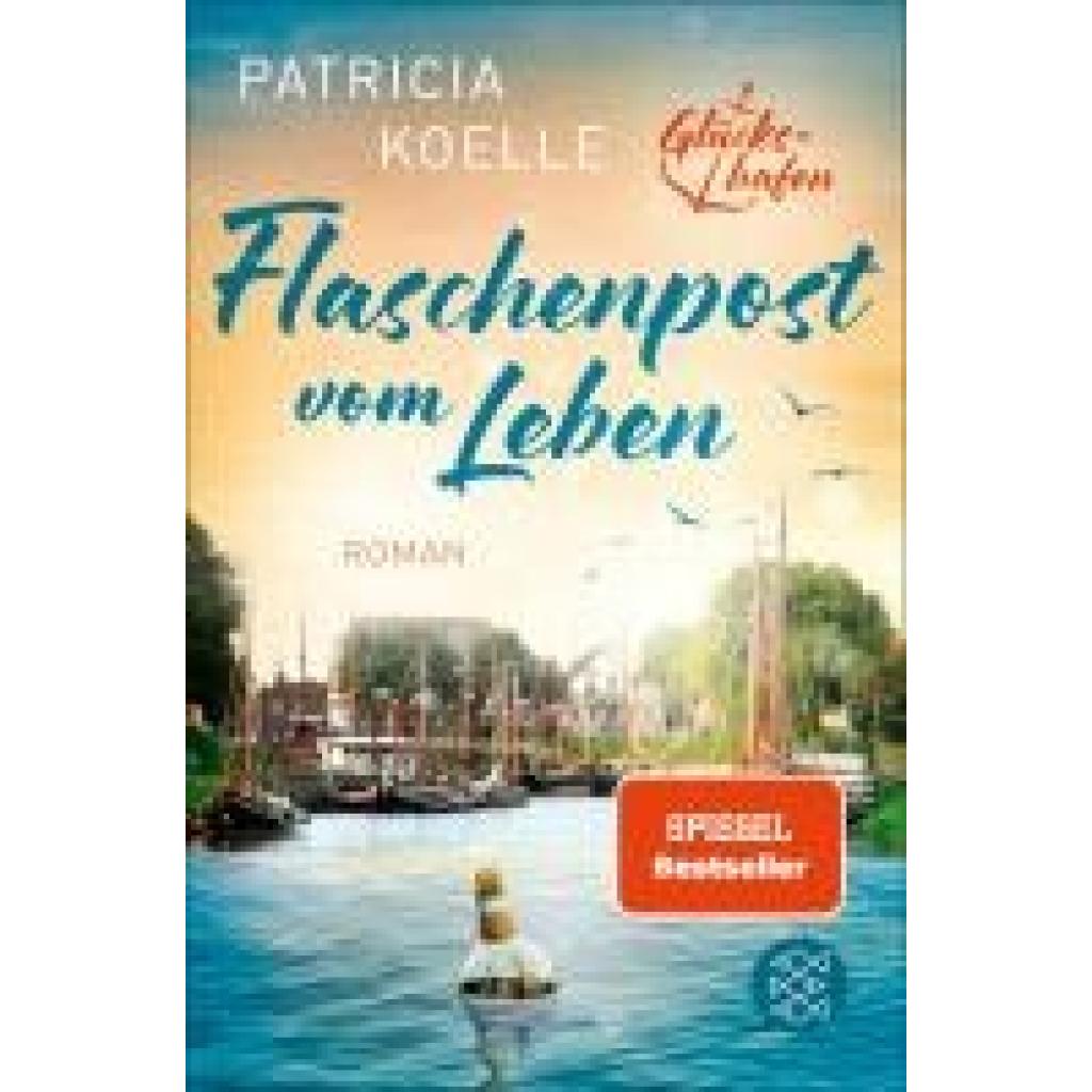 9783596709892 - Koelle Patricia Flaschenpost vom Leben