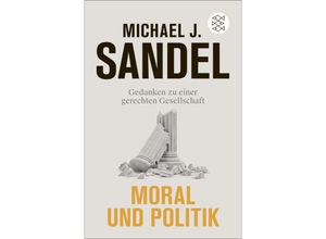 9783596710126 - Moral und Politik - Michael J Sandel Taschenbuch