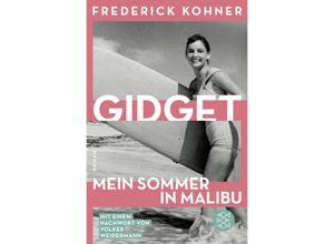 9783596710188 - Gidget Mein Sommer in Malibu - Frederick Kohner Taschenbuch