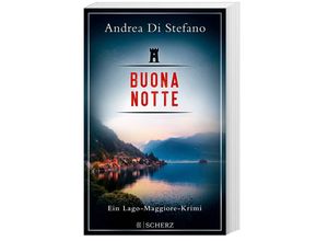 9783596710256 - Buona Notte   Lukas Albano Geier Bd2 - Andrea Di Stefano Taschenbuch