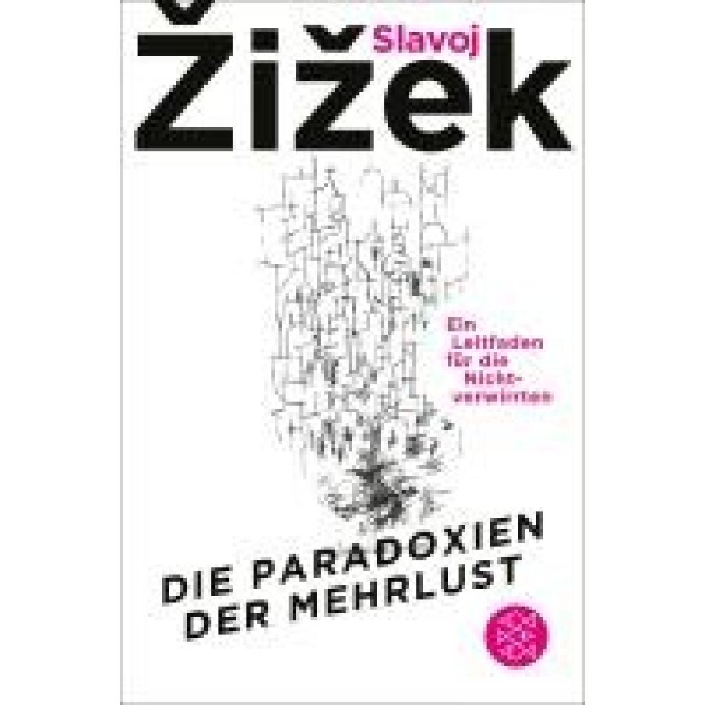 9783596711086 - ¿I¿Ek Slavoj Die Paradoxien der Mehrlust