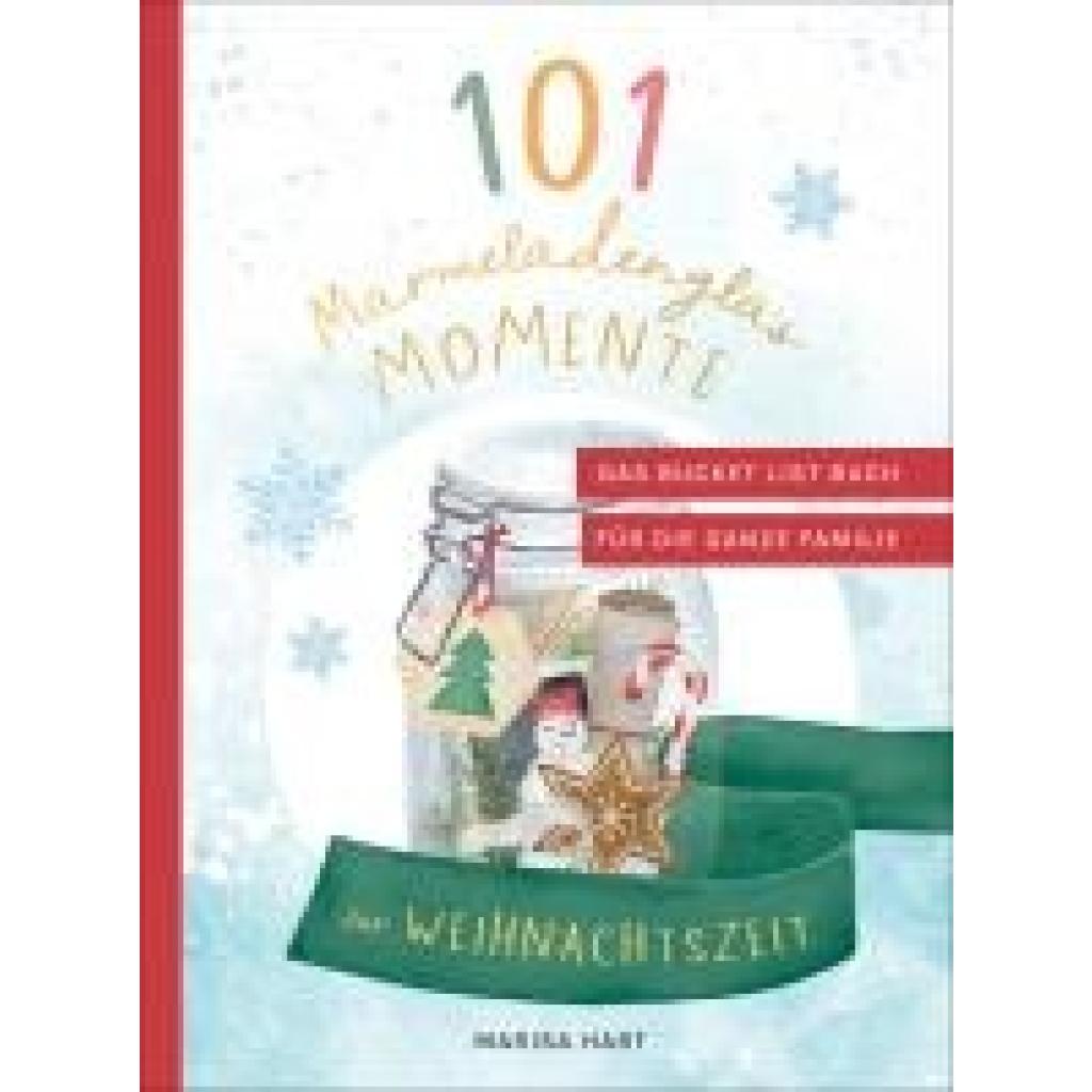 9783596711574 - Hart Marisa 101 Marmeladenglas-Momente zur Weihnachtszeit